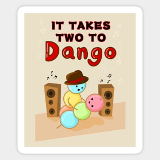 It Takes Two to Dango Sticker